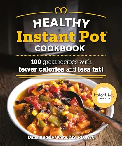 Instant Pot Healthy ricettario light 100 ricette ipocaloriche