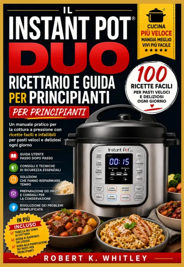 Instant Duo ricettario pentola a pressione principianti