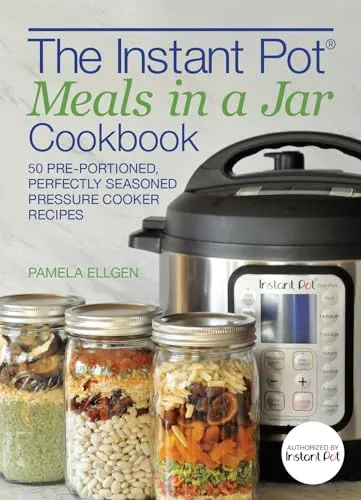 Instant Meals in a Jar Ricettario 50 Ricette in Inglese