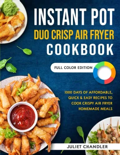Instant Duo Crisp ricettario air fryer 1000 ricette inglese
