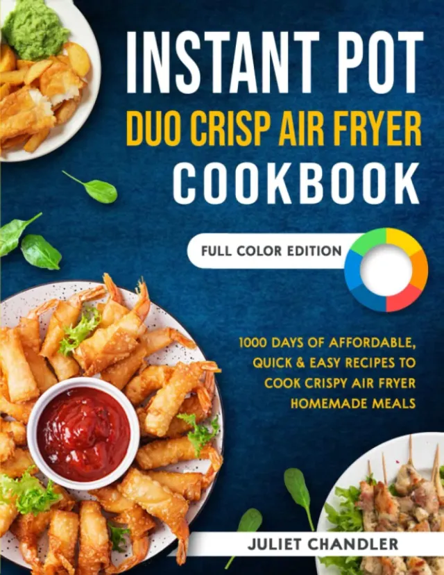 Instant Duo Crisp ricettario air fryer 1000 ricette inglese