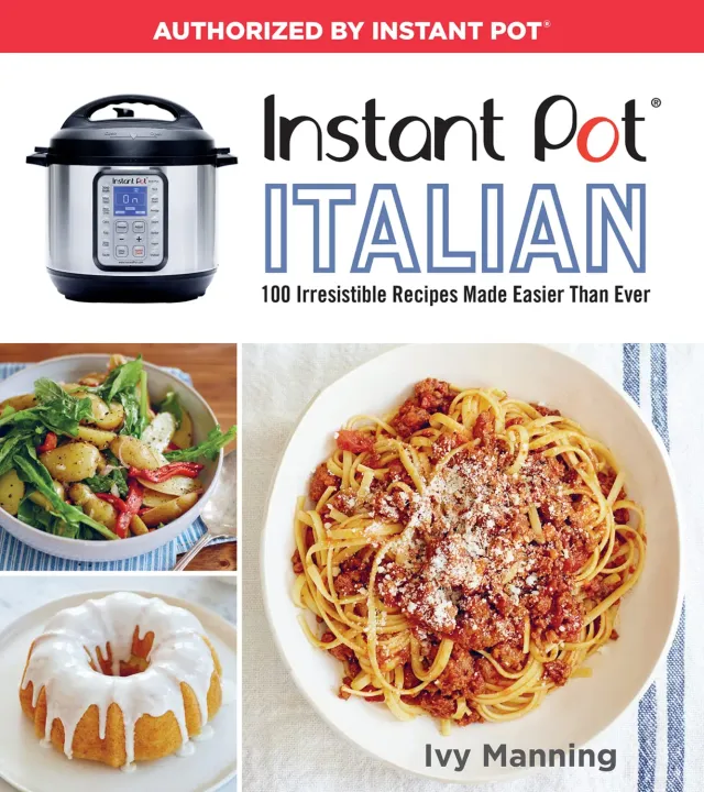Instant Pot Italian ricettario 100 ricette pentola pressione