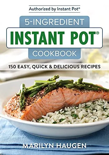 Instant Pot ricettario 5 ingredienti 150 ricette